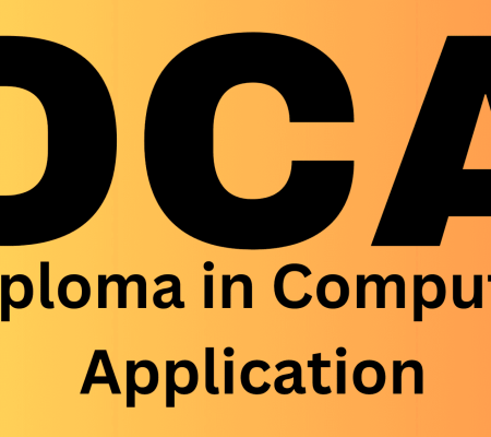 Diploma In Computer Application – DCA