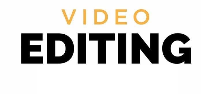 Video Editing